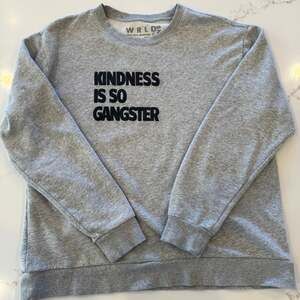 WRLDCTZNS Kindness Is So Gangster Crewneck Sweatshirt Large